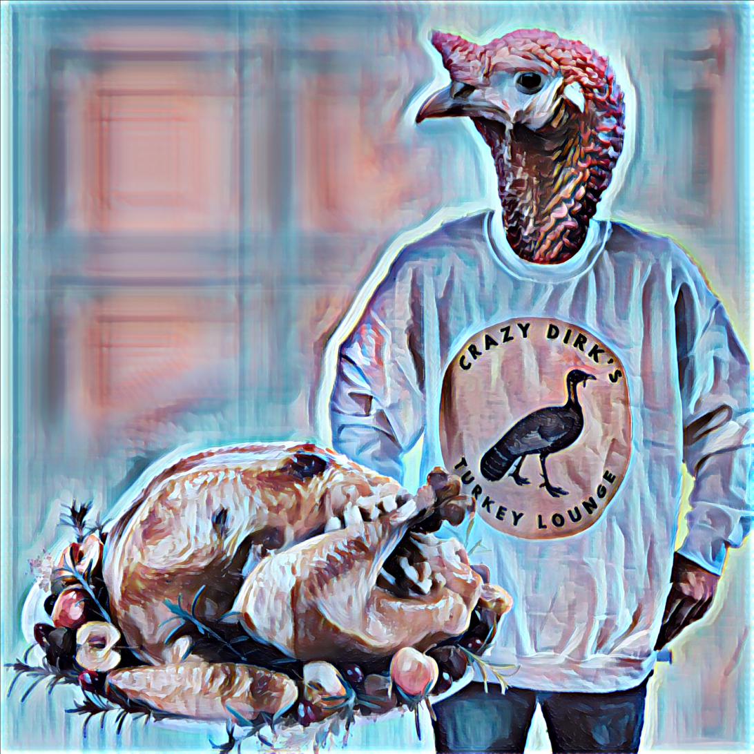 Crazy Dirk, in the house sweatshirt, presents a roast turkey on a platter.